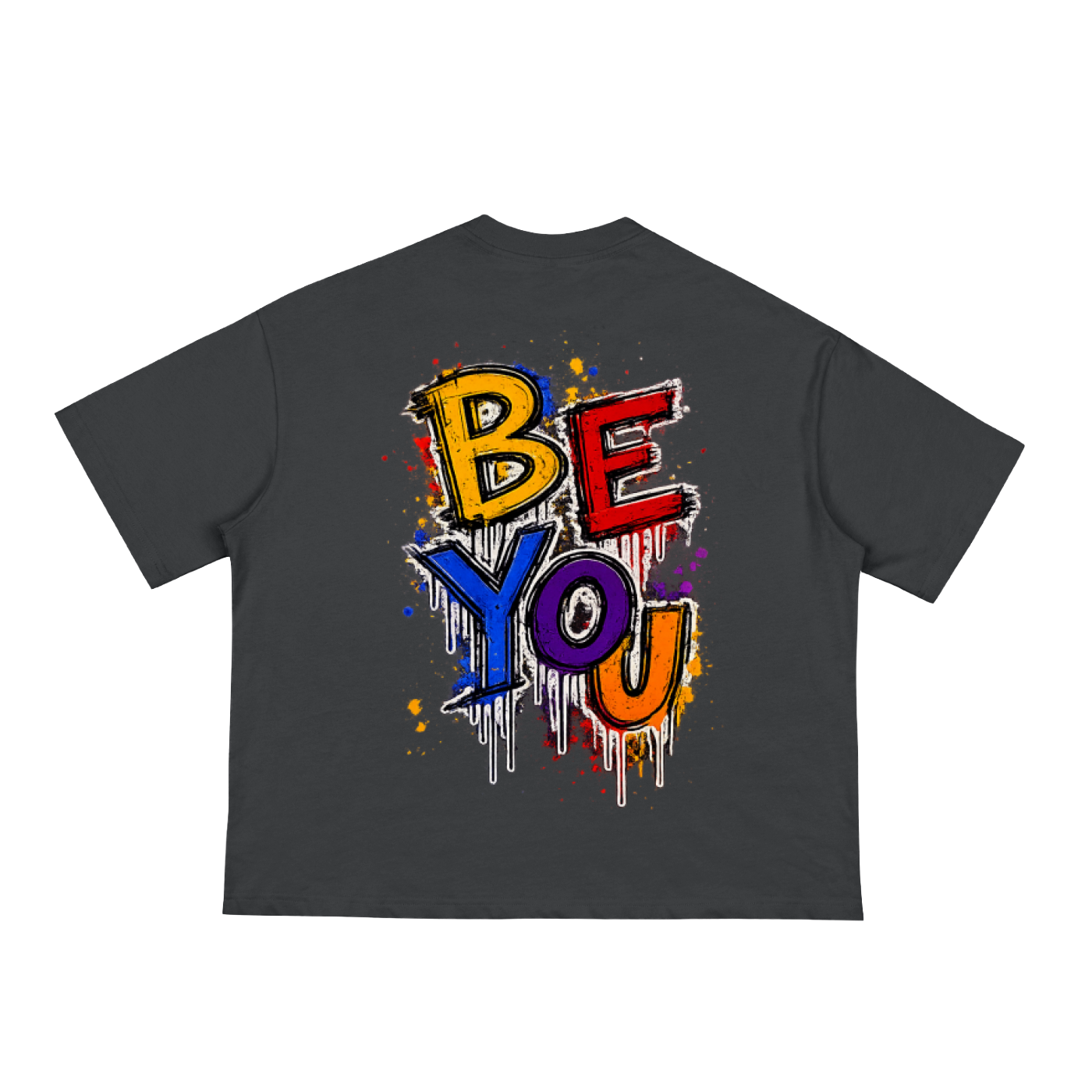 “Be You” Graphic Tee